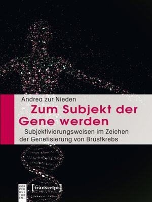cover image of Zum Subjekt der Gene werden